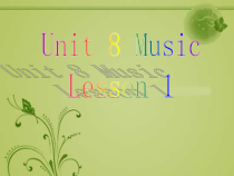 北师大版（三起）英语六下《Unit 8 Music Lesson 1》PPT课件1(共18页)