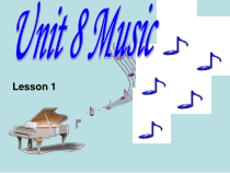 北师大版（三起）英语六下《Unit 8 Music Lesson 1》PPT课件2