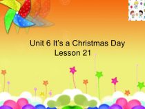 北京版英语二年级上册《Unit 6 It’s Christmas Day Lesson 21》PPT课件3
