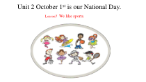 北京版英语三年级上册《Unit 2 October 1st is our National Day Lesson 7》公开课PPT课件2(1)