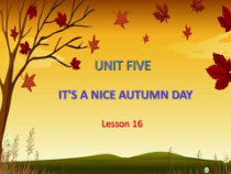 北京版英语三年级上册《Unit 5 It’s a nice autumn day Lesson 16》PPT课件3(1)