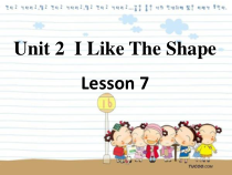 北京版英语三年级下册《Unit 2 I like the shape Lesson 7》PPT课件5