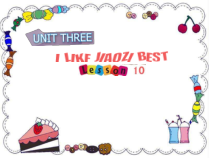 北京版英语三年级下册《Unit 3 I like Jiaozi best Lesson 10》公开课PPT课件2(1)