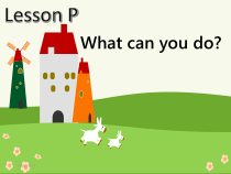 川教版英语三年级下册《Lesson P What Can You Do？》PPT课件2