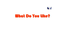 川教版英语四年级下册《Lesson 4 What Do You Like？》精品PPT课件3