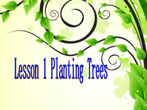 川教版英语五年级下册《Lesson 1 Planting Trees》PPT课件1