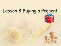 川教版英语五年级下册《Lesson 2 Buying a Present》PPT课件