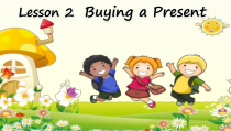 川教版英语五年级下册《Lesson 2 Buying a Present》PPT课件2