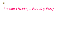 川教版英语五年级下册《Lesson 3 Having a Birthday Party》优质课PPT课件3