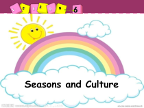 川教版英语五年级下册《Lesson 3 Seasons and Culture》PPT课件1