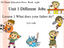 川教版英语六年级下册《Lesson 1 What Does Your Father Do？》PPT课件3