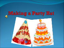 川教版新路径英语四下《Unit 4 Lesson 4 Making a Party Hat》PPT课件