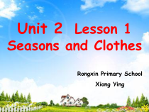 川教版新路径英语五下《Unit 2 Lesson 1 Seasons and Clothes》PPT课件4