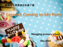 川教版新路径英语五下《Unit 3 Lesson1 Coming to My Party》PPT课件3
