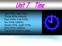 广东开心英语三年级下册《Unit 7 Time》PPT课件(共25页)