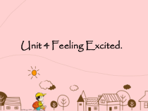广东版开心英语六年级下册《Unit 4 Feeling Excited》（课件+教案+素材）
