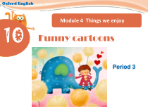 牛津上海版（三起）英语三下《 Unit 10 Funny cartoons》Period 3