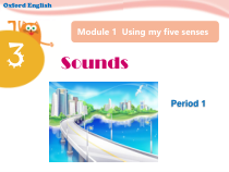 牛津上海版（三起）英语三下《Unit 3 Sounds》PPT课件（第一课时） (共23页)