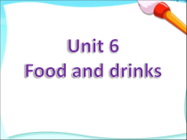 牛津上海版（三起）英语三下《Unit 6 Food and drinks》PPT课件2(共10页)