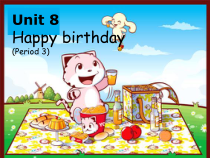 牛津上海版（三起）英语三下《Unit 8 Happy birthday》PPT课件（第二课时）(共10页)