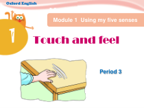 沪教牛津版（三起）英语四下《Unit 1 Touch and feel》Period 3