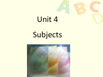 沪教牛津版（三起）英语四下《Unit 4 Subjects》PPT课件 (共10页)
