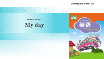 沪教牛津版（三起）英语四下《Unit 7 My day》PPT课件(共25页)