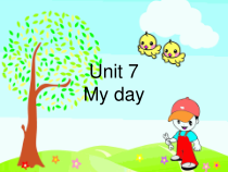 沪教牛津版（三起）英语四下《Unit 7 My day》PPT课件1 (共9页)