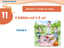 沪教牛津版（三起）英语四下《Unit 11 Children's Day》Period 2