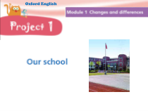 牛津上海版（三起）英语六下《Module 1 Changes and differences Project 1 Our school》课件