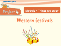 牛津上海版（三起）英语六下《Module 4 Things we enjoy Project 4 Festivals》课件 