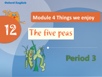 牛津上海版（三起）英语六下《Unit 12 The five peas （课时3）》PPT课件 (共31页)