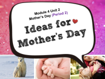 沪教版英语三年级下册《Unit 11 Mother’s Day》优质课PPT课件7