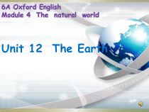 沪教版英语六年级上册《Unit 12 The earth》集体备课PPT课件2