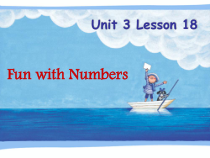 冀教版（一起）英语二年级上册《Unit 3 Lesson 18 Fun with Numbers》PPT课件 (共9页)