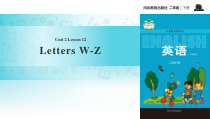 冀教版（一起）英语二年级下册《Unit 2 Lesson 12 Letters W_Z》PPT课件(共14页)