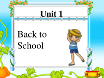 冀教版（一起）英语二年级下册《Unit 1 Back to School Lesson 1 Back to School》PPT课件(共18页)