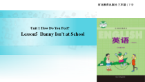 冀教版(一起)英语三年级下册《Unit 1 Lesson 5 Danny Isn't at School》PPT课件(共12页)