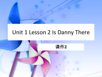 冀教版（一起）英语六年级下册《Unit 1 Lesson 2 Is Danny There》教案+课件+音频素材