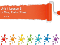 冀教版（一起）英语六年级下册《Unit 1 Lesson 5 Li Ming Calls China》教案+课件+音频素材