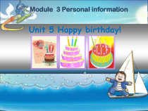 教科版（广州）英语三下《Module 3 Personal information Unit 5 Happy birthday》PPT课件2