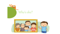 教科版（EEC）英语三年级上册《Unit 4 Who's she Period 1》集体备课PPT课件3