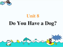 教科版（EEC）英语三年级上册《Unit 8 Do You Have a Dog Period 1》集体备课PPT课件2
