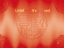 教科版（EEC）英语三年级下册《Unit 4 It’s red Period 1》优质课PPT课件3
