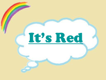 教科版（EEC）英语三年级下册《Unit 4 It’s red Period 2》精品PPT课件1