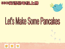 教科版（EEC）英语四年级上册《Unit 8 Let’s Make Some Pancakes Period 1》集体备课PPT课件2