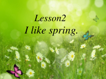 教科版（EEC）英语四年级下册《Unit 2 I like spring Period 1》精品PPT课件3