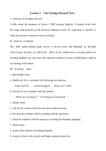 教科版（EEC）英语五年级上册《Unit 3 I’m Getting Dressed Now Period 3》优质教学设计1