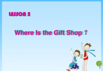 教科版（EEC）英语五年级下册《Unit 5 Where Is the Gift Shop Period 2》教学PPT3