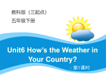 教科版（EEC）英语五年级下册《Unit 6 How’s the Weather in Your Country Period 1》PPT课件3